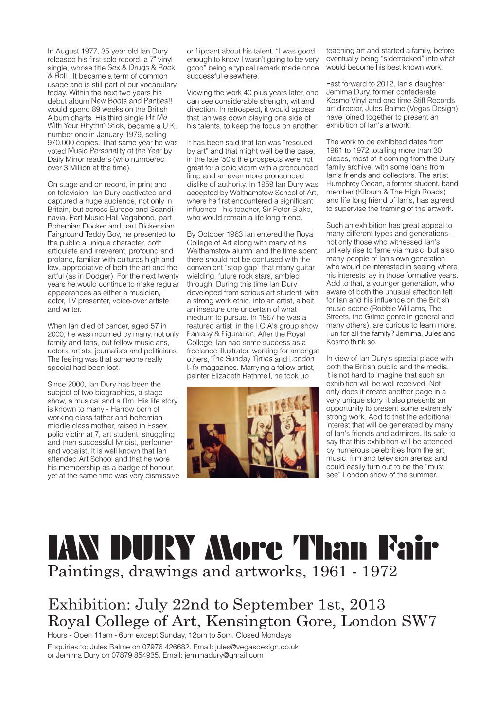 IAN DURY More Than Fair Paintings, Drawings and Artworks, 1961 - 1972