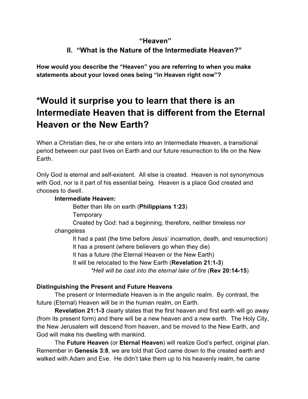 *Would It Surprise You to Learn That There Is an Intermediate Heaven That Is Different from the Eternal Heaven Or the New Earth?