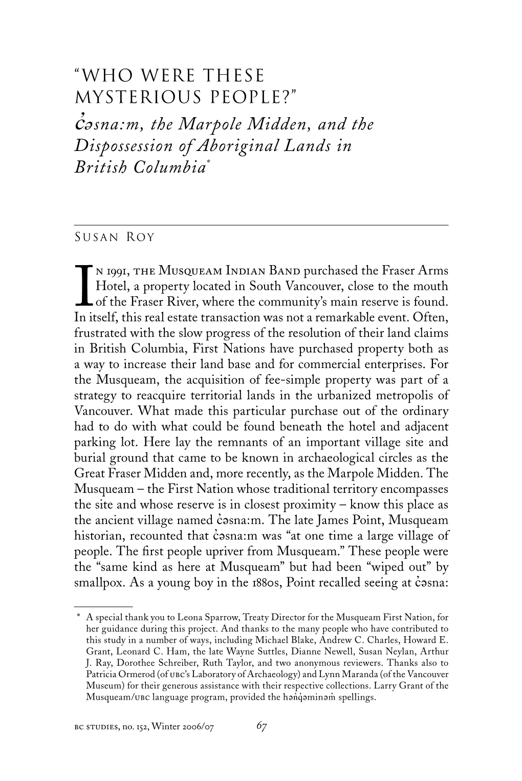 Ç¢Sna:M, the Marpole Midden, and the Dispossession of Aboriginal Lands in British Columbia*