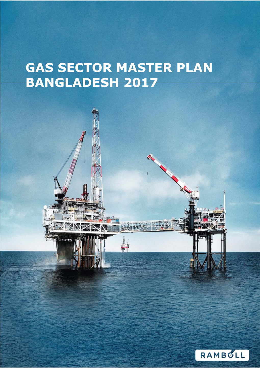 Gas Sector Master Plan Bangladesh 2017