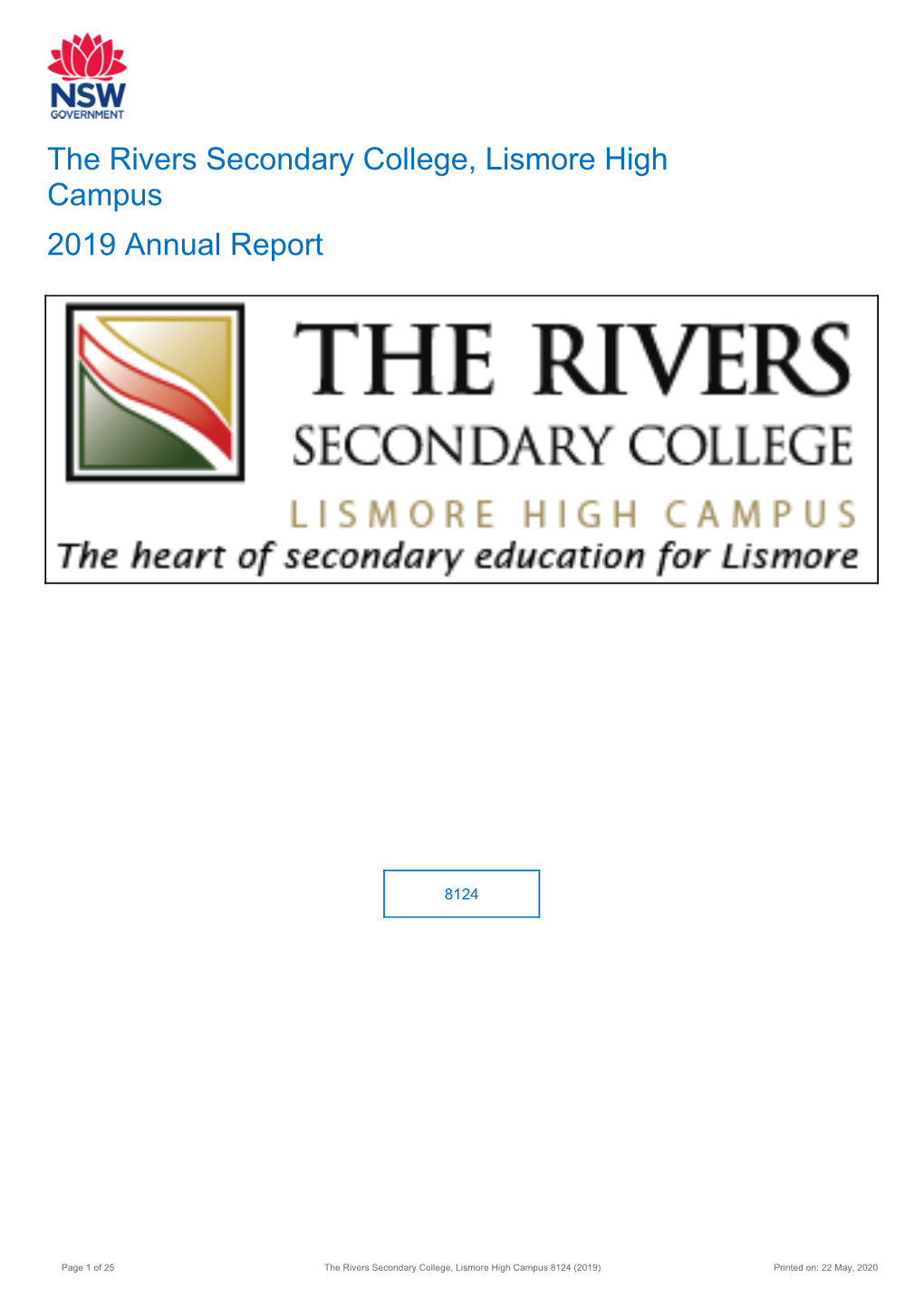 2019 the Rivers Secondary College, Lismore High Campus Annual Report