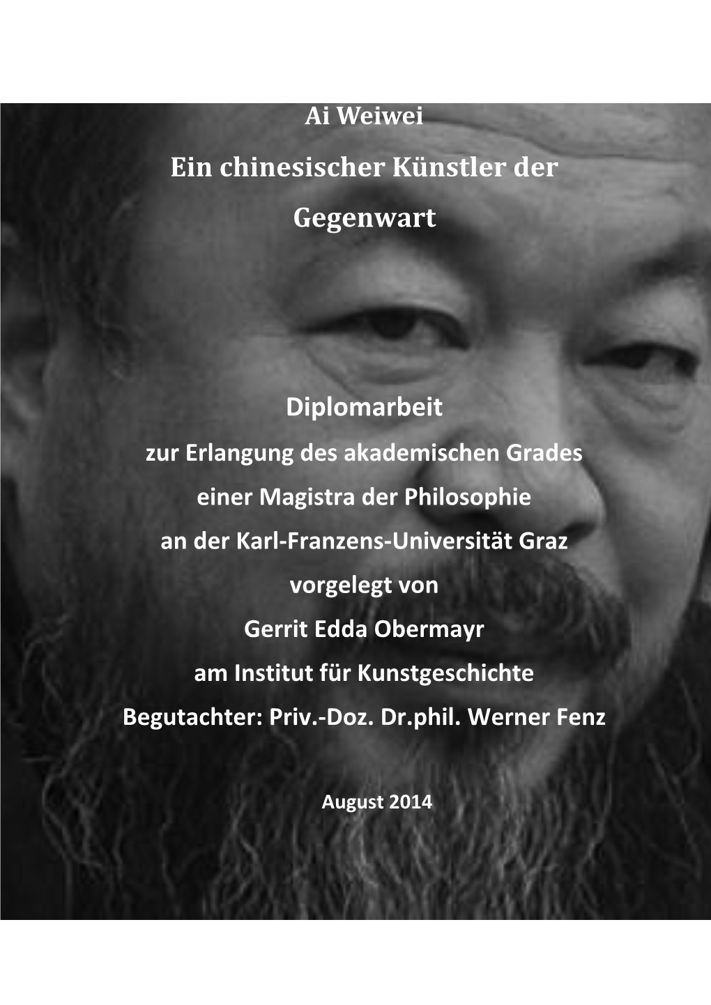 Ein Chinesischer Künstler Der Gegenwart Diplomarbeit