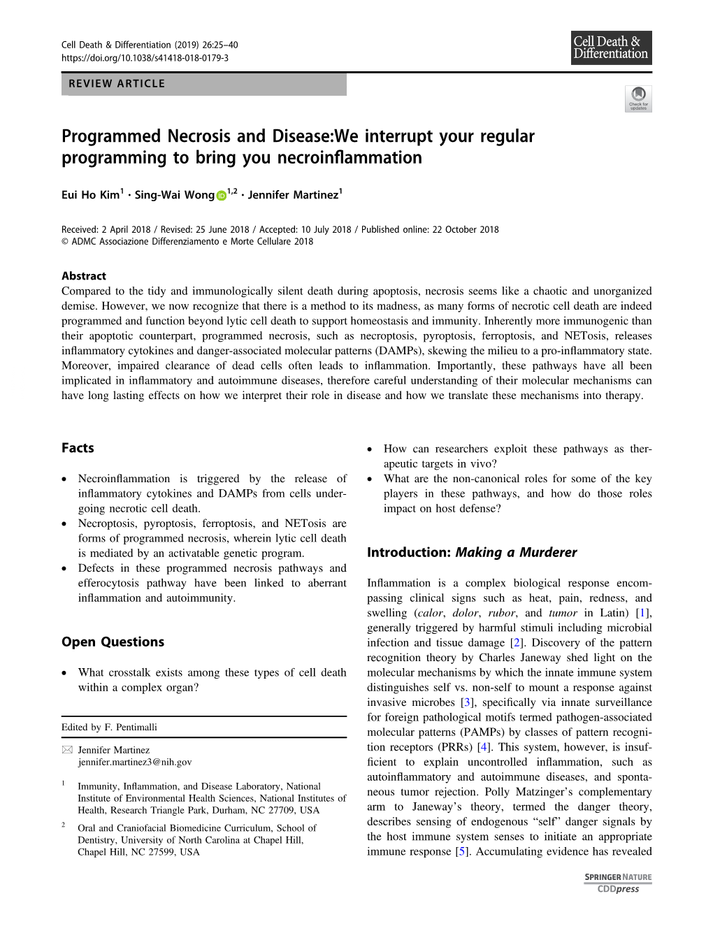 Programmed Necrosis and Disease:We Interrupt Your Regular Programming to Bring You Necroinﬂammation