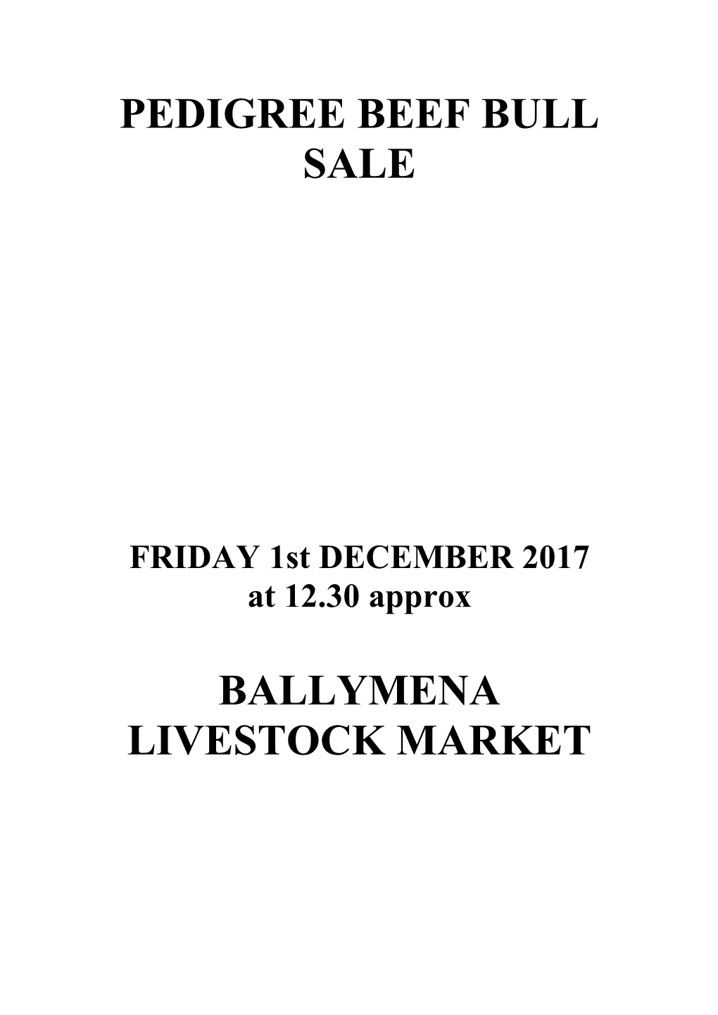 Pedigree Beef Bull Sale Ballymena Livestock Market