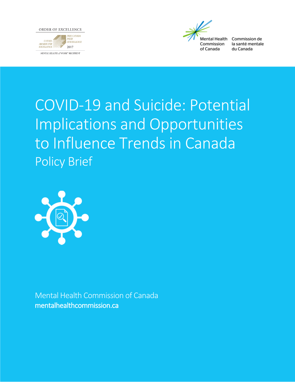 COVID-19 and Suicide: Potential Implications and Opportunities to Influence Trends in Canada Policy Brief