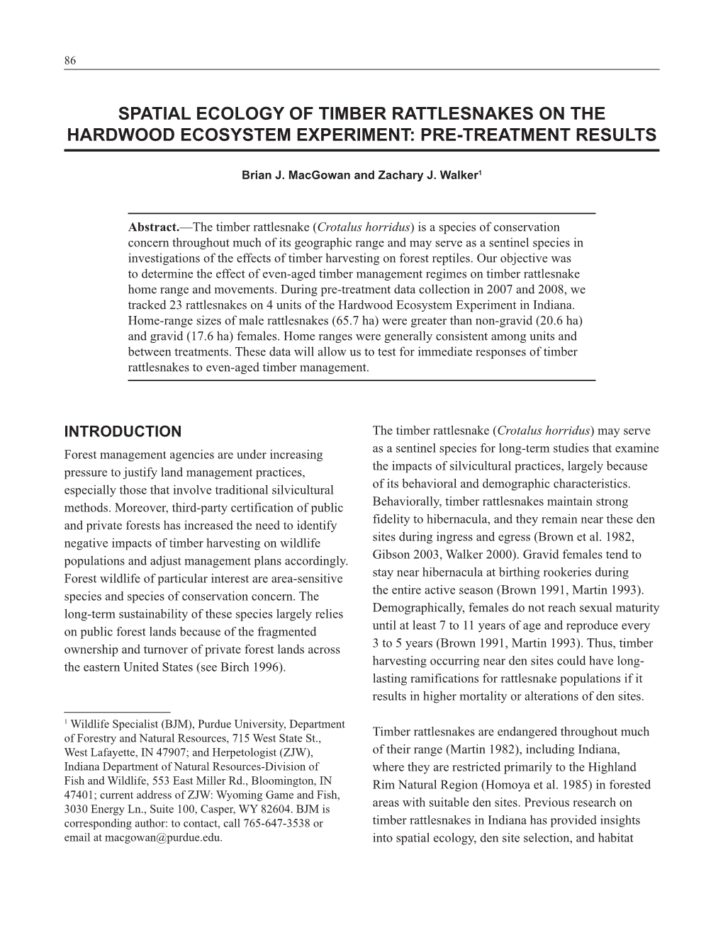 Spatial Ecology of Timber Rattlesnakes on the Hardwood Ecosystem Experiment: Pre-Treatment Results