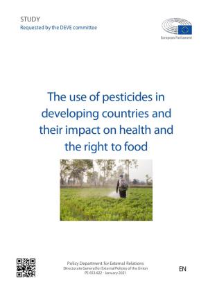 The Use of Pesticides in Developing Countries and Their Impact on Health and the Right to Food