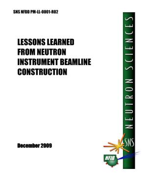 Lessons Learned from Neutron Instrument Beamline Construction