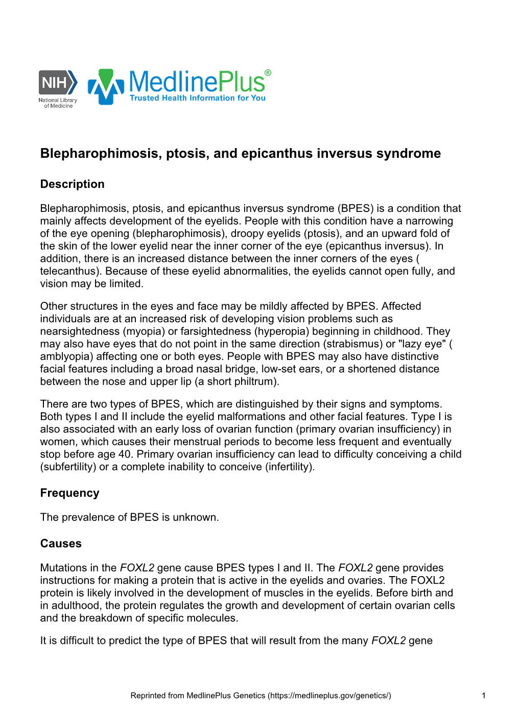 Blepharophimosis, Ptosis, and Epicanthus Inversus Syndrome