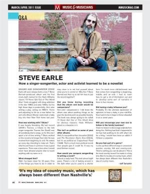 STEVE EARLE How a Singer-Songwriter, Actor and Activist Learned to Be a Novelist