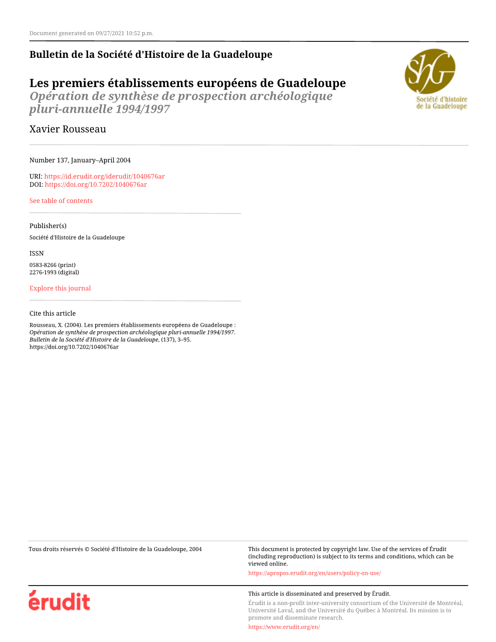 Les Premiers Établissements Européens De Guadeloupe Opération De Synthèse De Prospection Archéologique Pluri-Annuelle 1994/1997 Xavier Rousseau