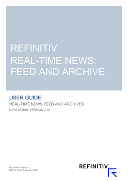 Real-Time News User Guide 2 Contents