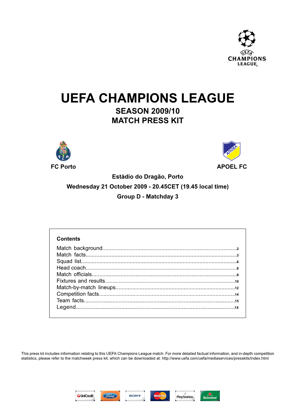 Uefa Champions League Season 2009/10 Match Press Kit