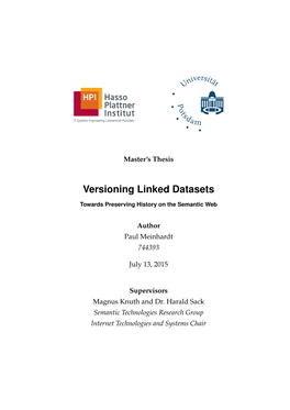 Versioning Linked Datasets