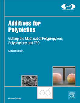 Additives for Polyolefins: Getting the Most out of Polypropylene