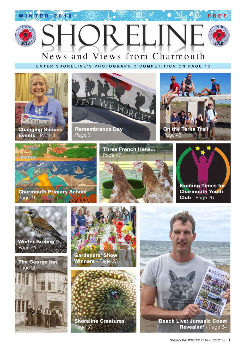 News and Views from Charmouth ENTER SHORELINE’S PHOTOGRAPHIC COMPETITION on PAGE 13