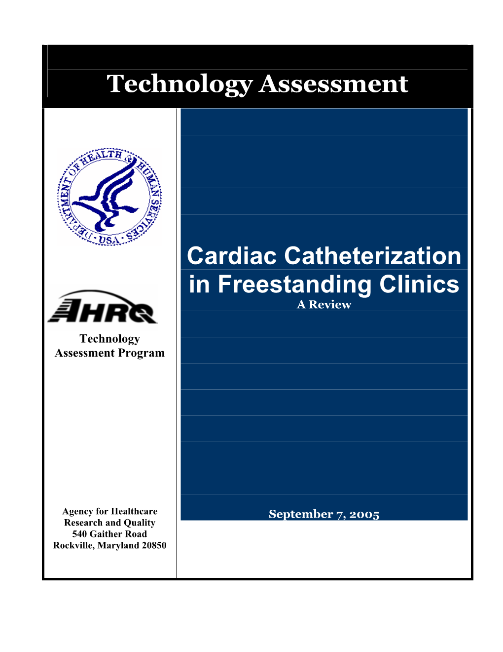 Technology Assessment Cardiac Catheterization in Freestanding Clinics