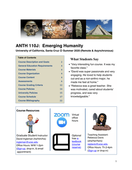 ANTH 110J: Emerging Humanity University of California, Santa Cruz ◎ Summer 2020 (Remote & Asynchronous)