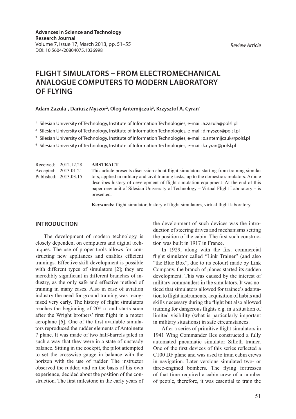 Flight Simulators – from Electromechanical Analogue Computers to Modern Laboratory of Flying