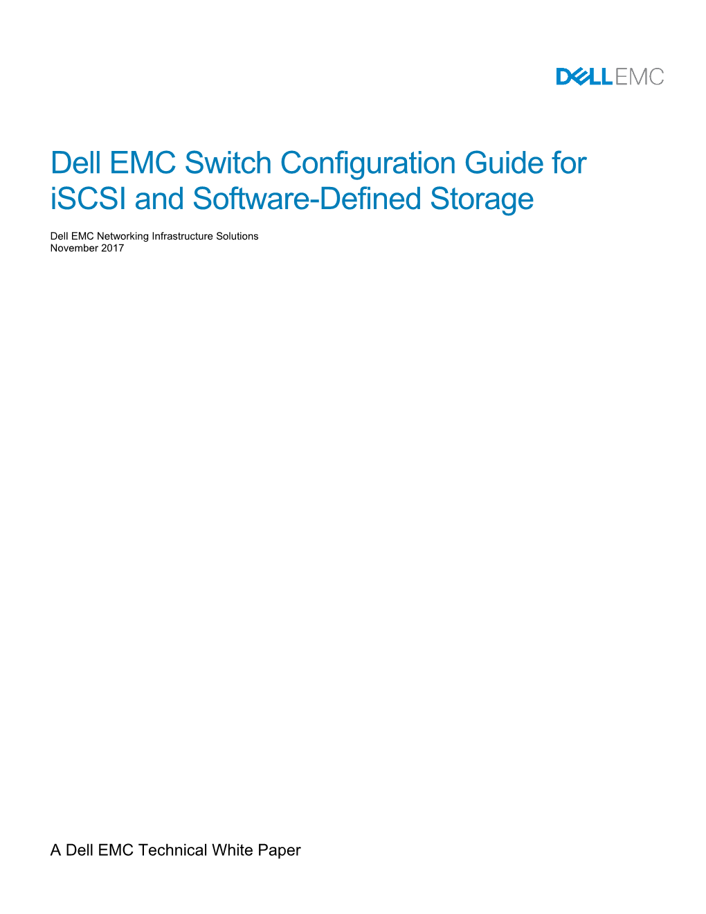 Dell EMC Switch Configuration Guide for Iscsi and Software-Defined Storage