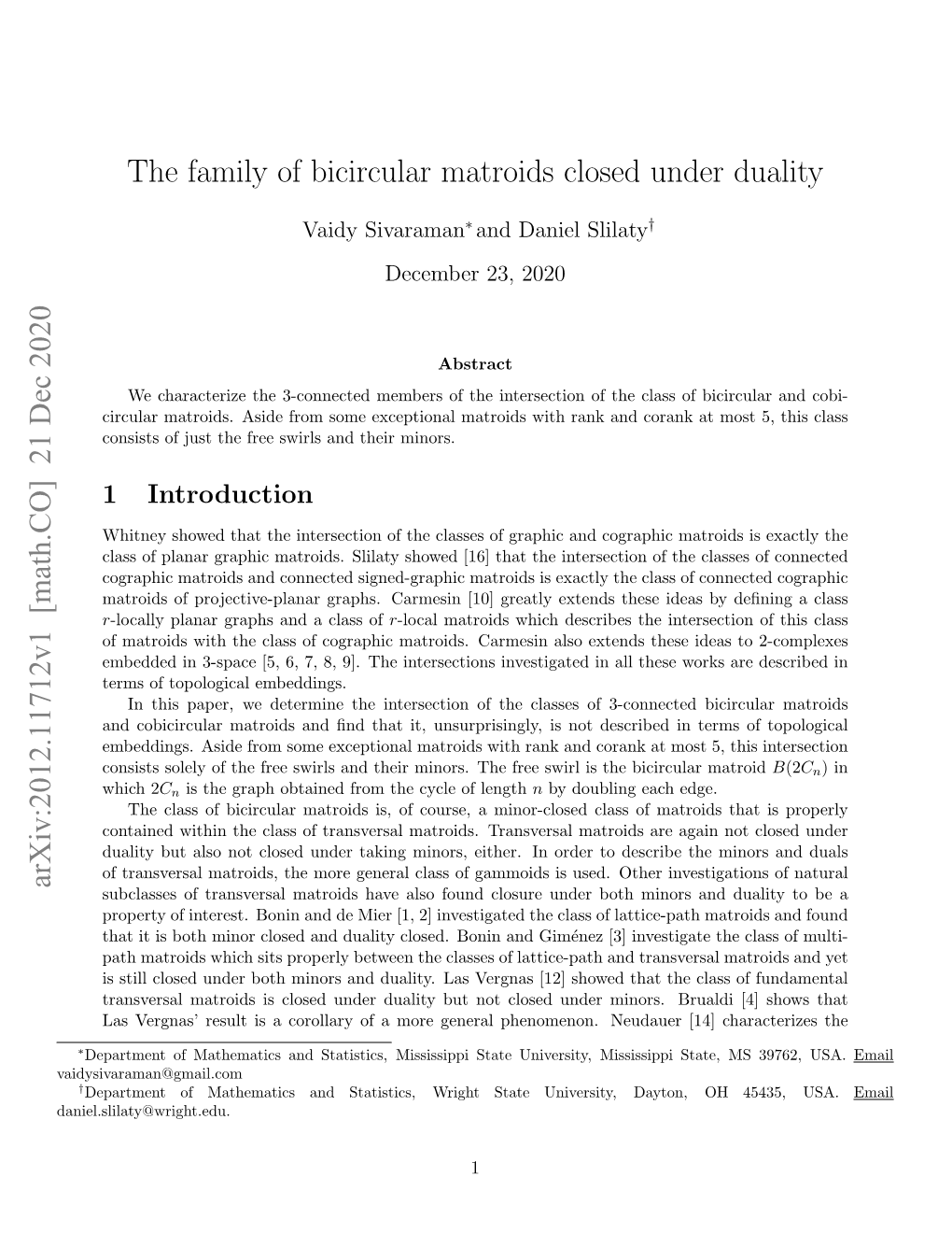 The Family of Bicircular Matroids Closed Under Duality