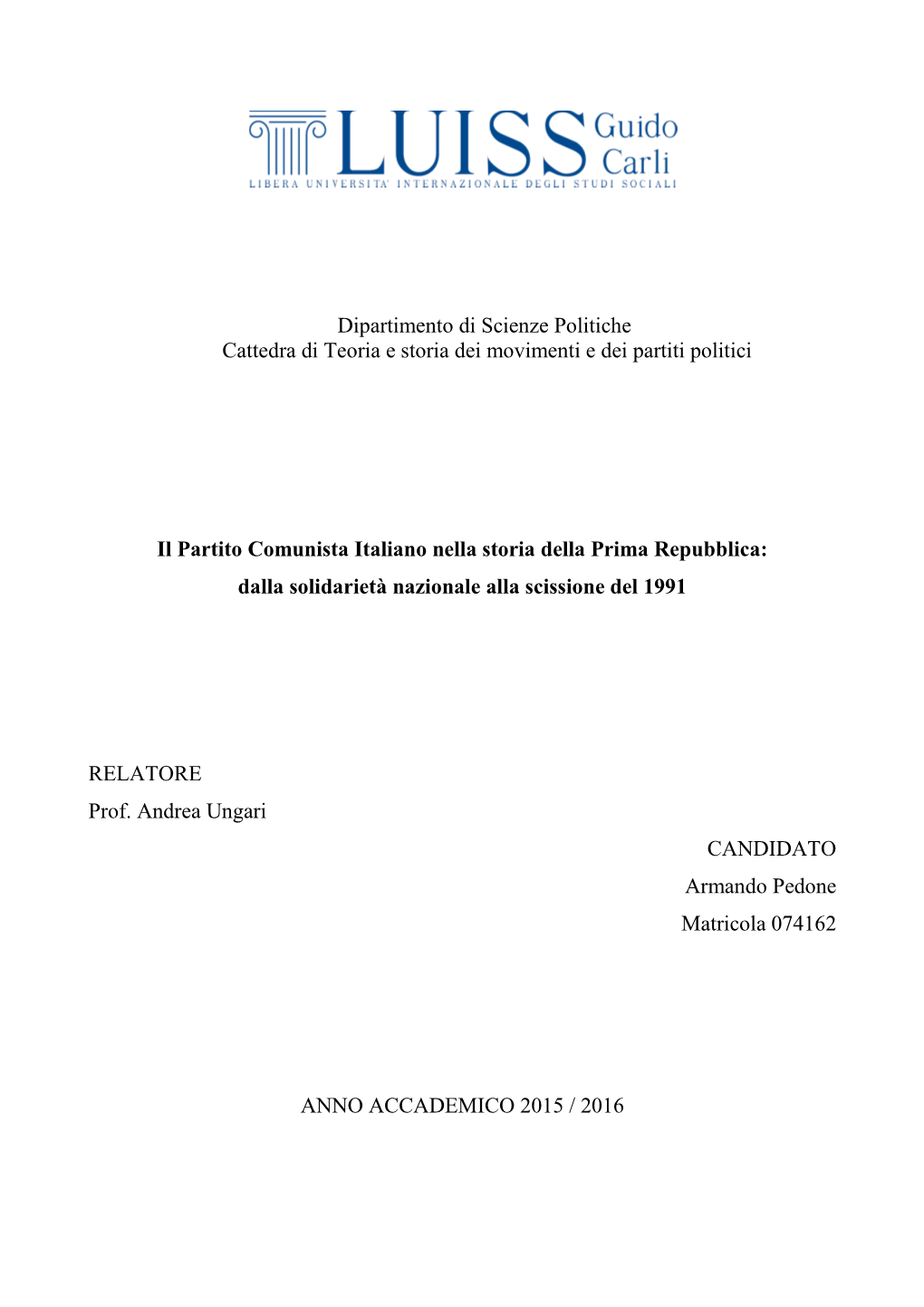 Dipartimento Di Scienze Politiche Cattedra Di Teoria E Storia Dei Movimenti E Dei Partiti Politici