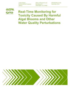 Real-Time Monitoring for Toxicity Caused by Harmful Algal Blooms and Other Water Quality Perturbations EPA/600/R-01/103 November 2001