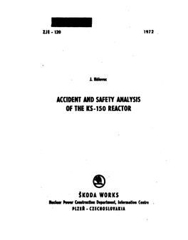 Accident and Safety Analysis of the Ks-150 Reactor