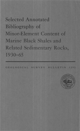Bibliography of Minor-Element Content of Marine Black Shales and Related Sedimentary Rocks, 1930-65
