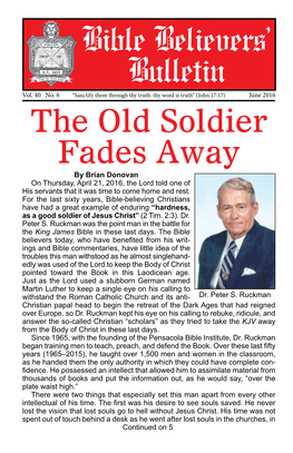 Bible Believers' Bulletin the Old Soldier Fades Away