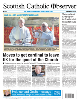 Moves to Get Cardinal to Leave UK for the Good of the Church