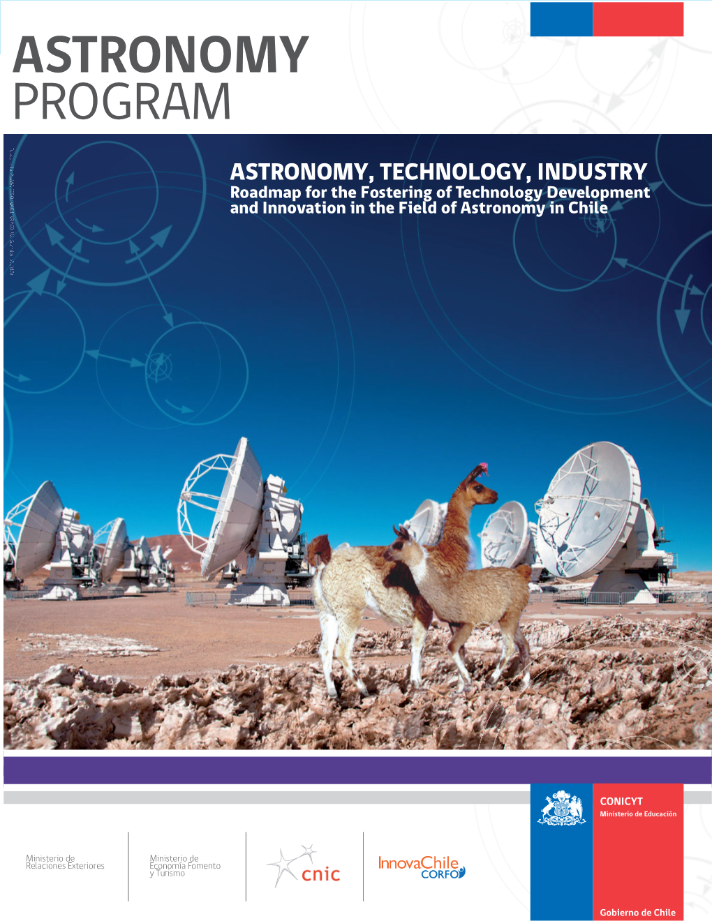 Astronomy in Chile ASTRONOMY PROGRAM