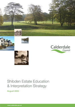 Shibden Estate Education & Interpretation Strategy Shib &