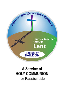A Service of HOLY COMMUNION for Passiontide