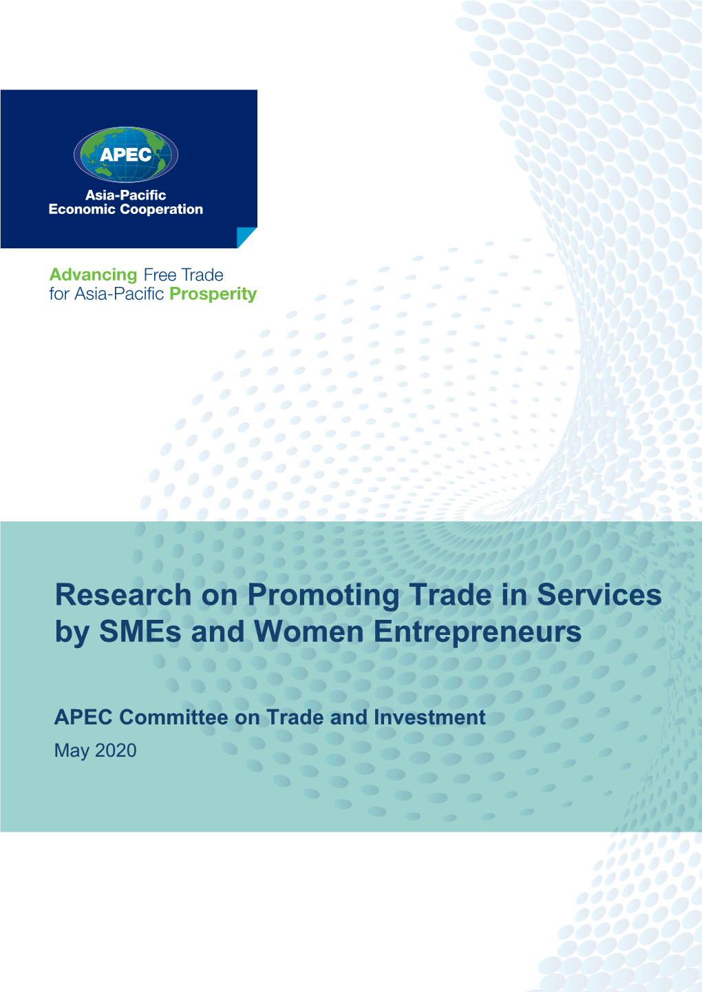 Research on Promoting Trade in Services by Smes and Women Entrepreneurs