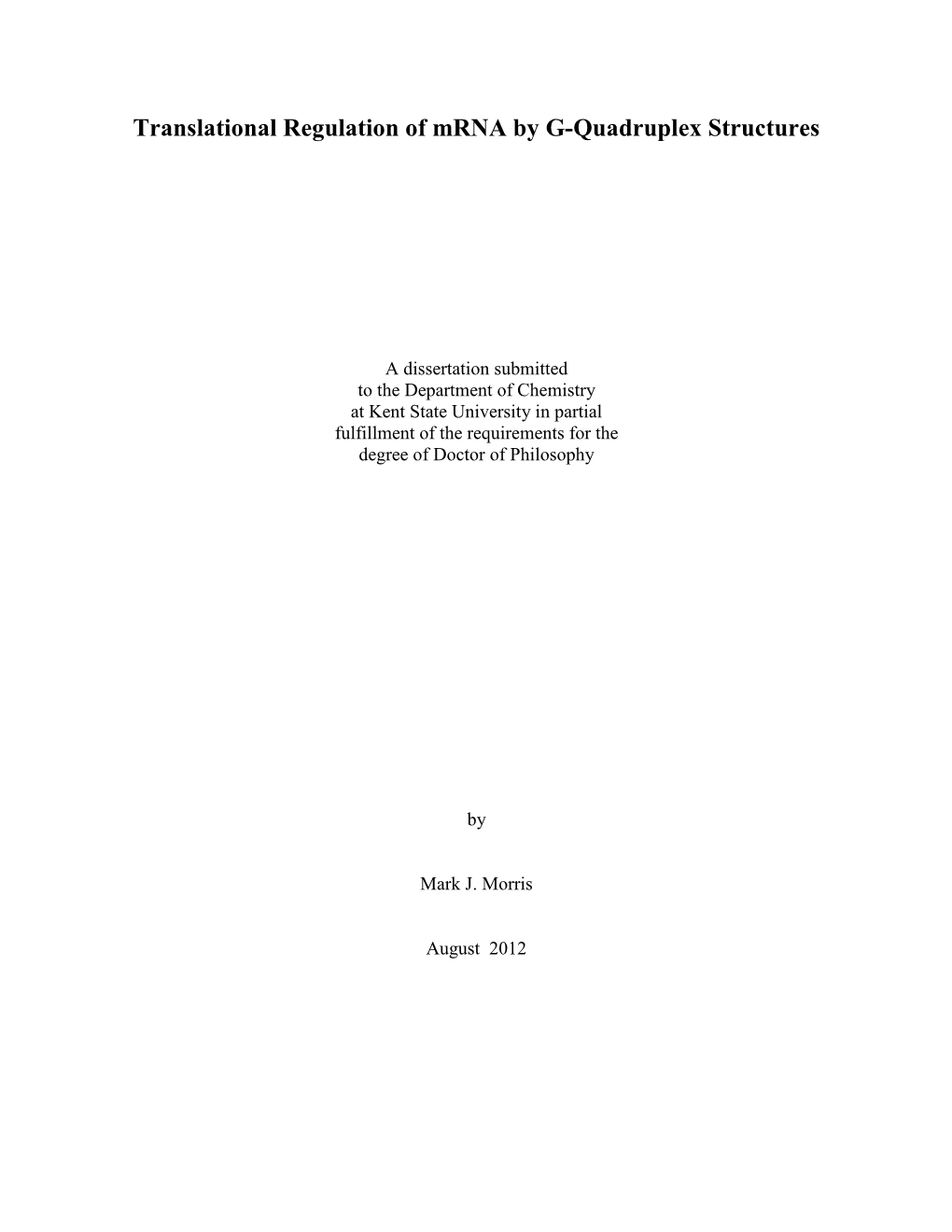 Translational Regulation of Mrna by G-Quadruplex Structures