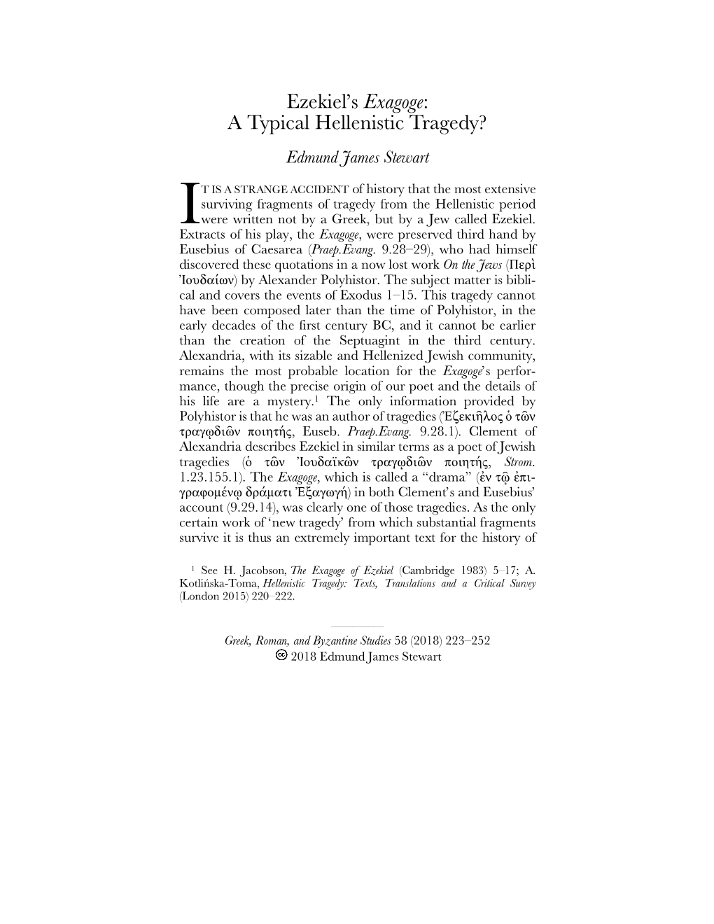 Ezekiel's Exagoge: a Typical Hellenistic Tragedy?