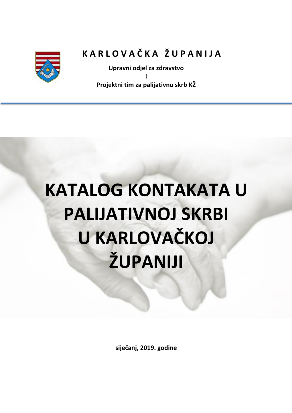 Katalog Kontakata U Palijativnoj Skrbi U Karlovačkoj Županiji