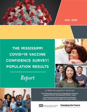 The Mississippi Covid-19 Vaccine Confidence Survey: Population Results Report