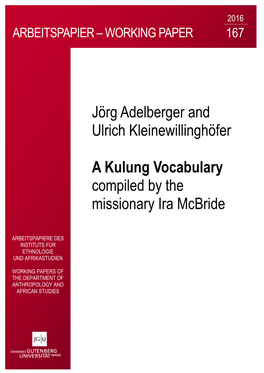 Jörg Adelberger and Ulrich Kleinewillinghöfer a Kulung Vocabulary Compiled by the Missionary Ira Mcbride