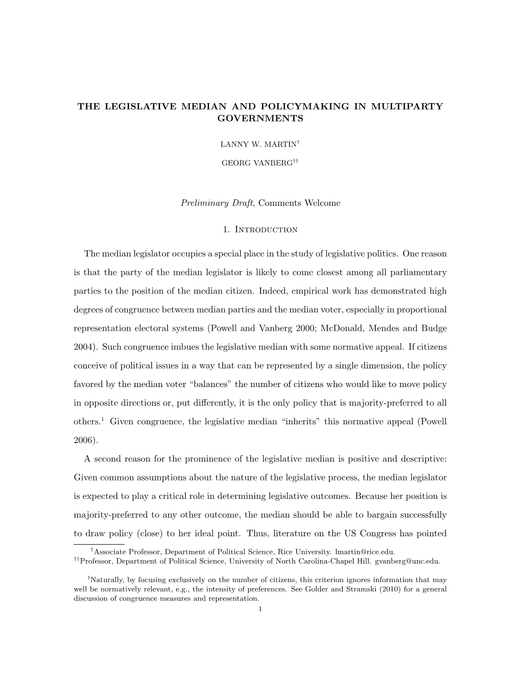 The Legislative Median and Policymaking in Multiparty Governments