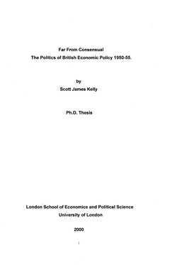 Far from Consensual the Politics of British Economic Policy 1950-55. By