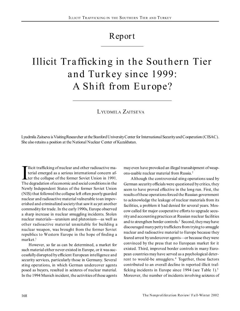 NPR 9.3: Illicit Trafficking in the Southern Tier and Turkey Since 1999