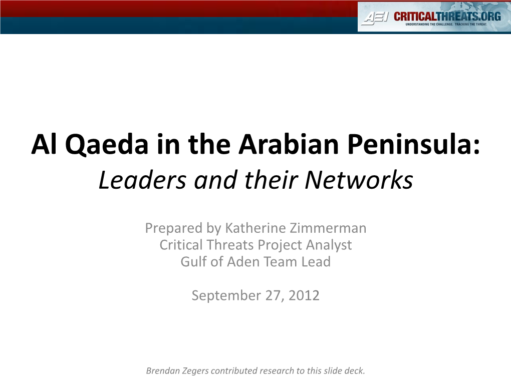 Al Qaeda in the Arabian Peninsula: Leaders and Their Networks