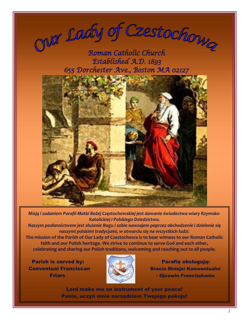Misją I Zadaniem Parafii Matki Bożej Częstochowskiej Jest Dawanie Świadectwa Wiary Rzymsko- Katolickiej I Polskiego Dziedzictwa