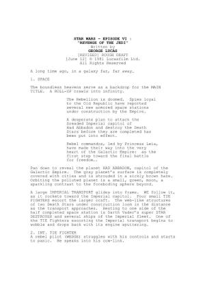 REVENGE of the JEDI ” Written by GEORGE LUCAS [REVISED] ROUGH DRAFT [June 12] © 1981 Lucasfilm Ltd