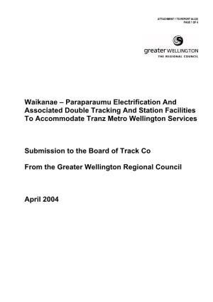 Waikanae – Paraparaumu Electrification and Associated Double Tracking and Station Facilities to Accommodate Tranz Metro Wellington Services