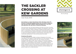 THE SACKLER CROSSING at KEW GARDENS Case Study 2006