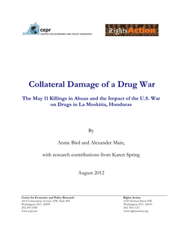 Collateral Damage of a Drug War