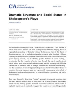 Dramatic Structure and Social Status in Shakespeare's Plays